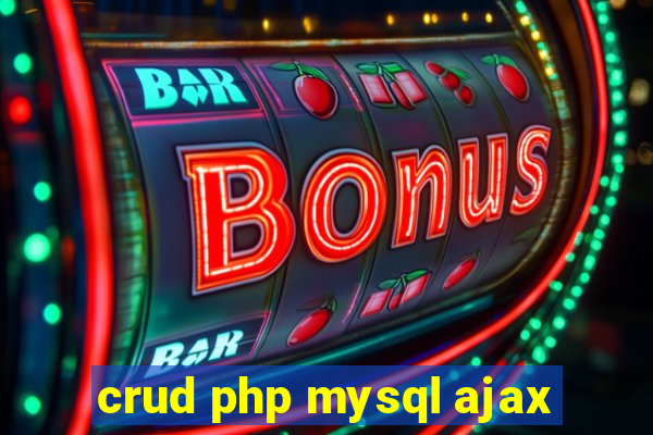 crud php mysql ajax